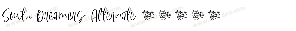 South Dreamers Alternate字体转换
